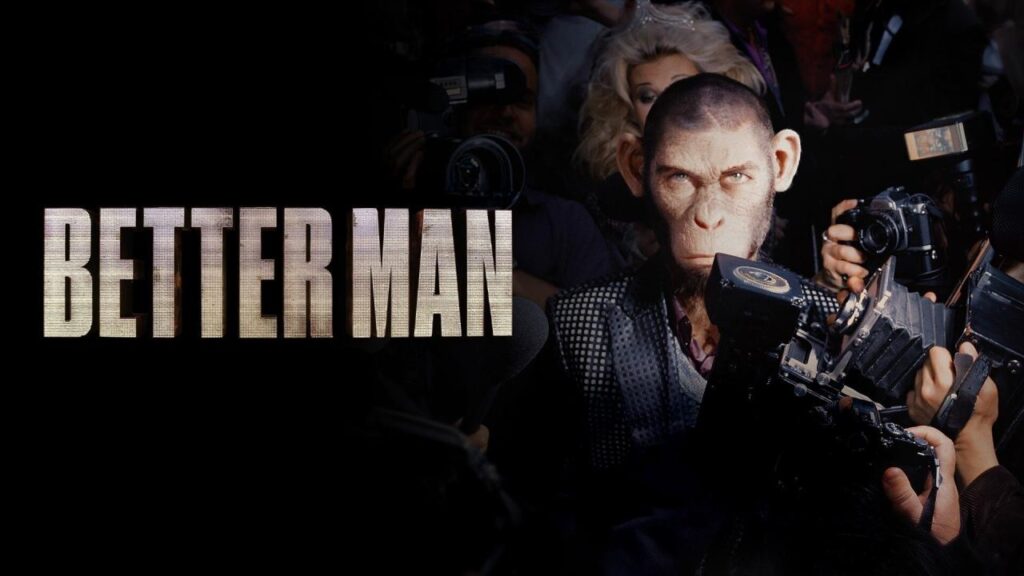 مشاهدة فيلم Better Man 2024 مترجم كامل HD