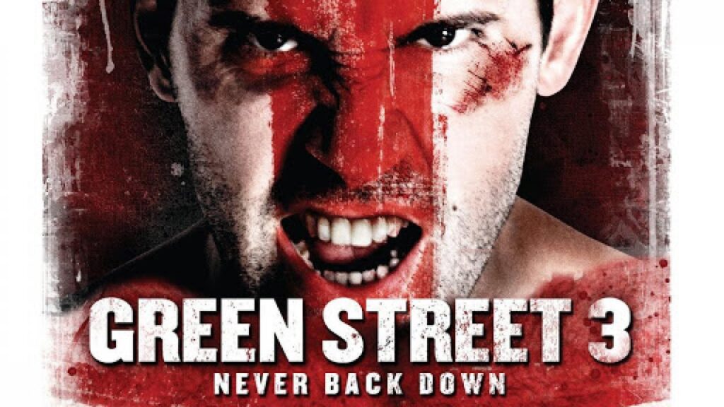 مشاهدة فيلم Green Street 3 Never Back Down 2013 مترجم