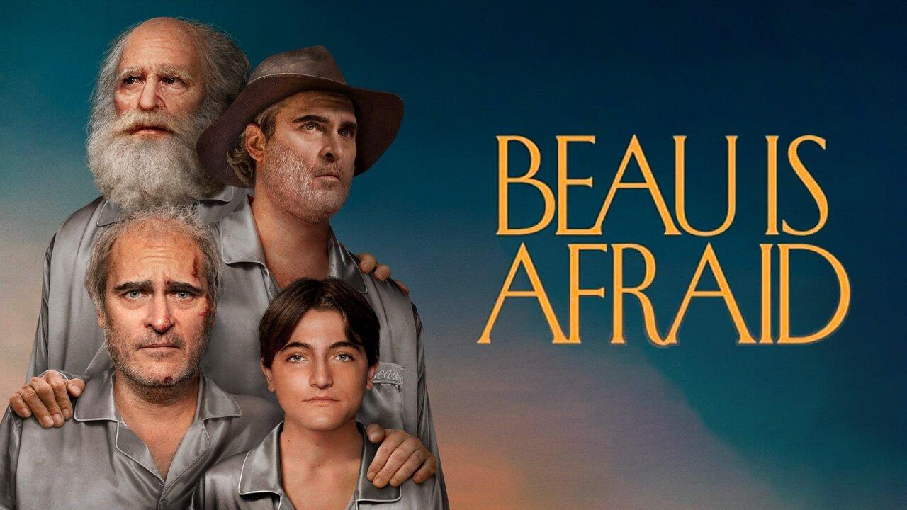مشاهدة فيلم Beau Is Afraid 2023 مترجم كامل HD