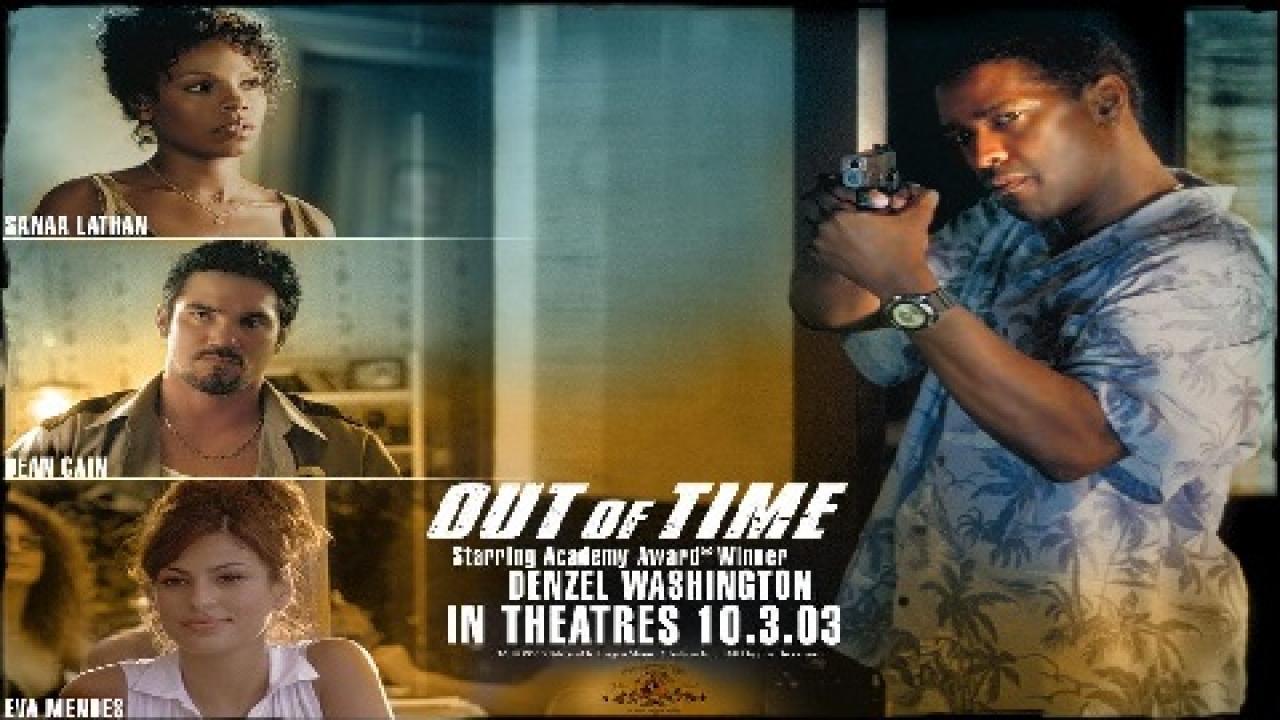 مشاهدة فيلم Out of Time 2003 مترجم
