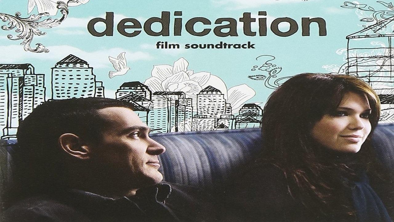 مشاهدة فيلم Dedication 2007 مترجم
