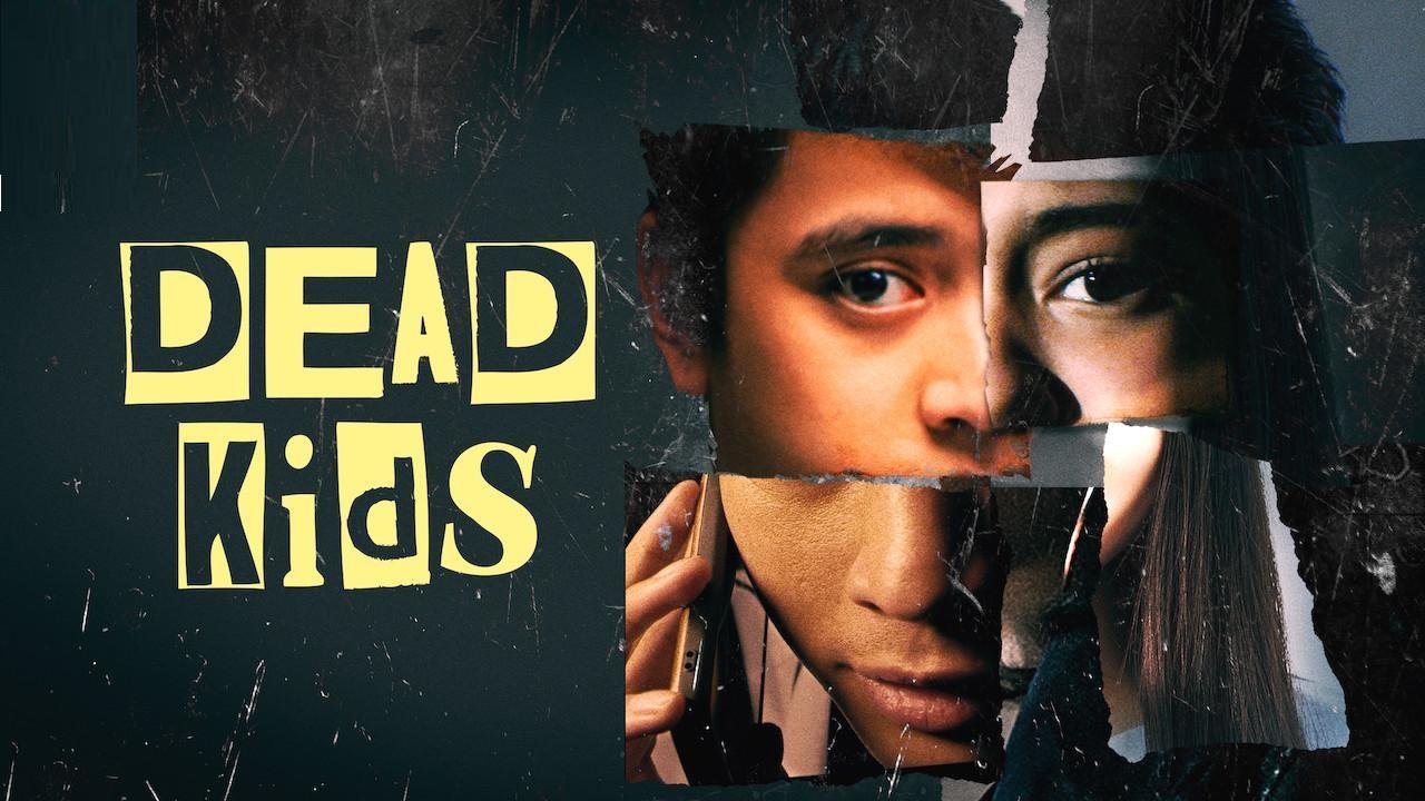 مشاهدة فيلم Dead Kids 2019 مترجم