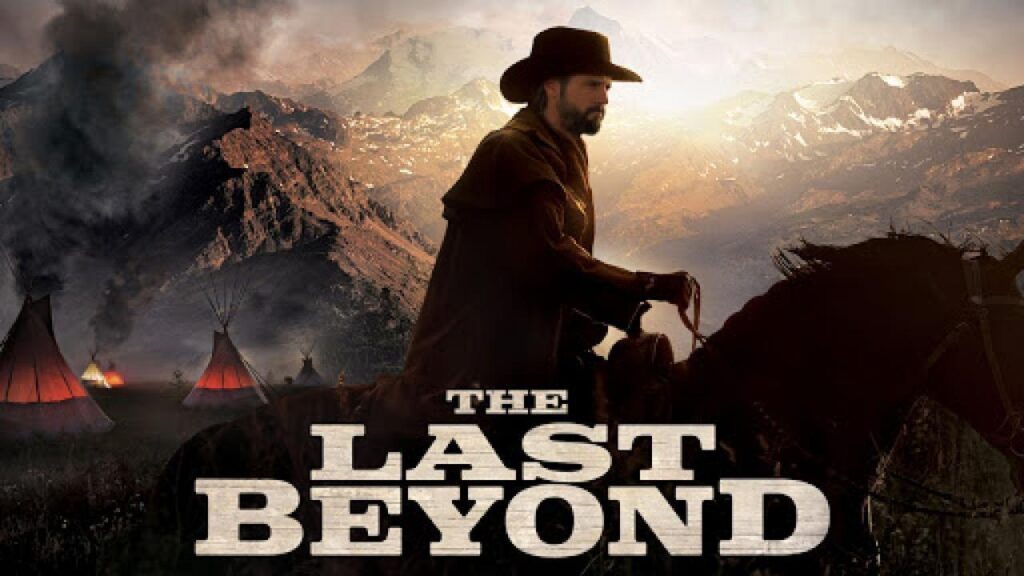 مشاهدة فيلم The Last Beyond 2019 مترجم