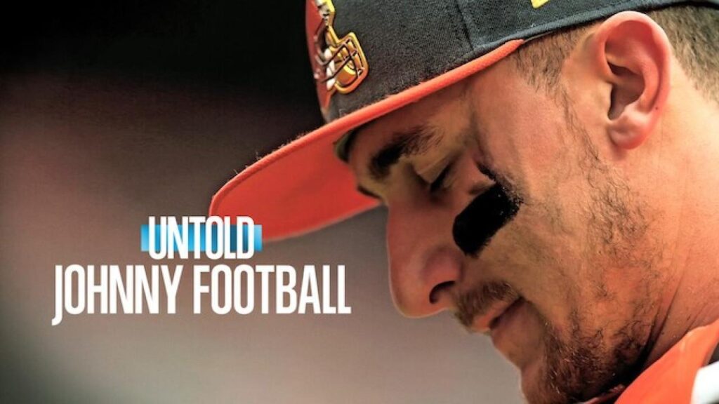 مشاهدة فيلم Untold: Johnny Football 2023 مترجم كامل HD