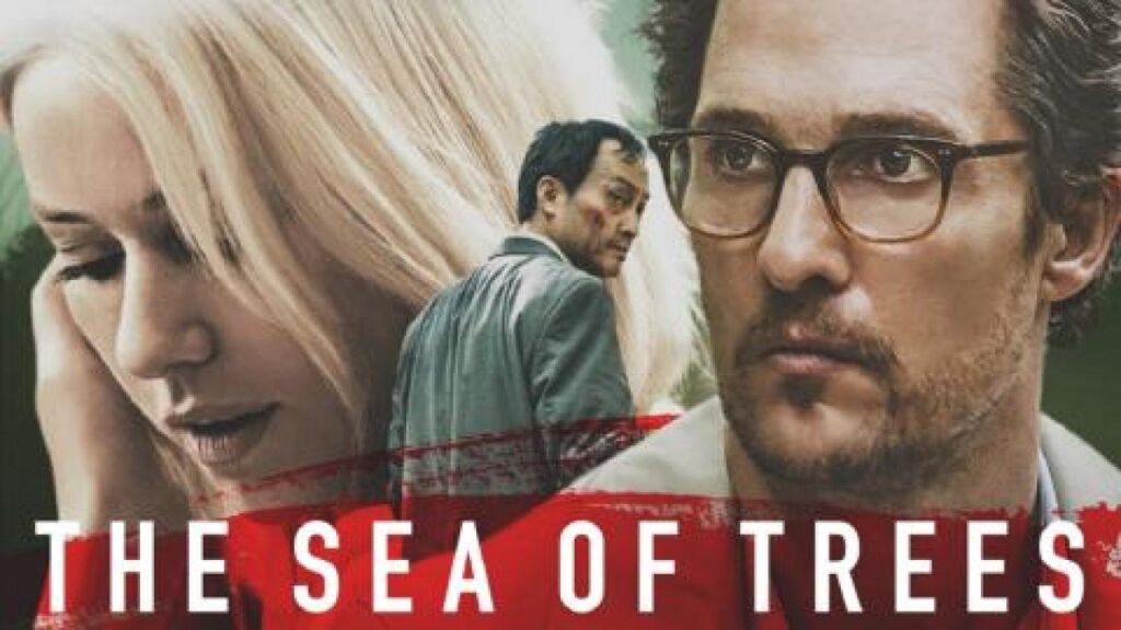 مشاهدة فيلم The Sea of Trees 2015 مترجم