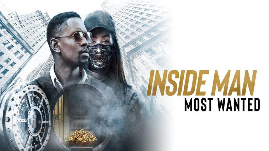 مشاهدة فيلم Inside Man Most Wanted 2019 مترجم