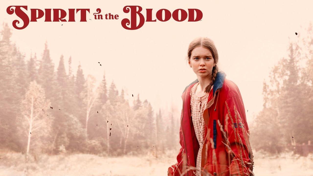 مشاهدة فيلم Spirit in the Blood 2024 مترجم كامل HD