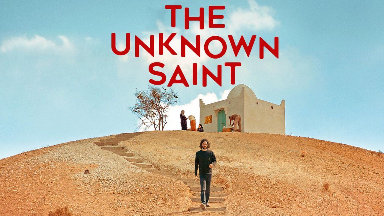 مشاهدة فيلم The Unknown Saint 2019 مترجم كامل HD