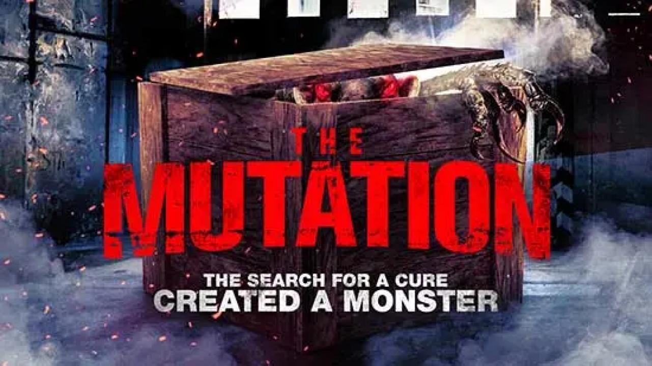 مشاهدة فيلم The Mutation 2021 مترجم