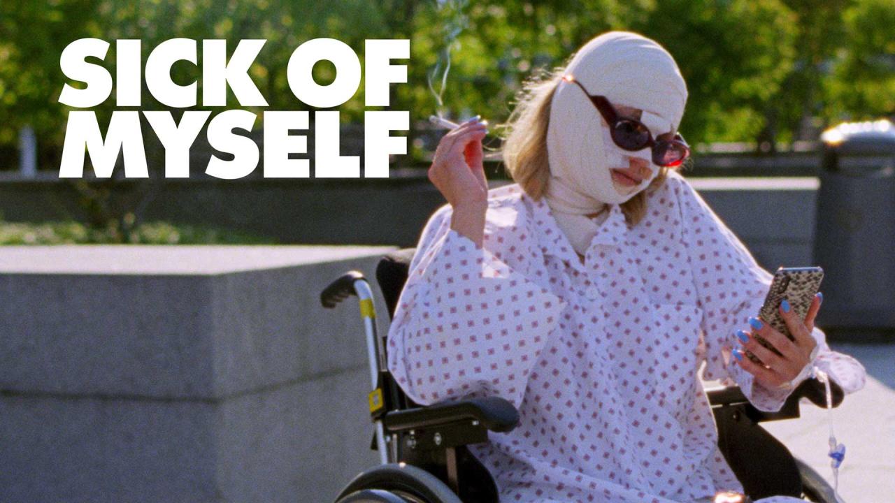 مشاهدة فيلم Sick Of Myself 2022 مترجم كامل HD