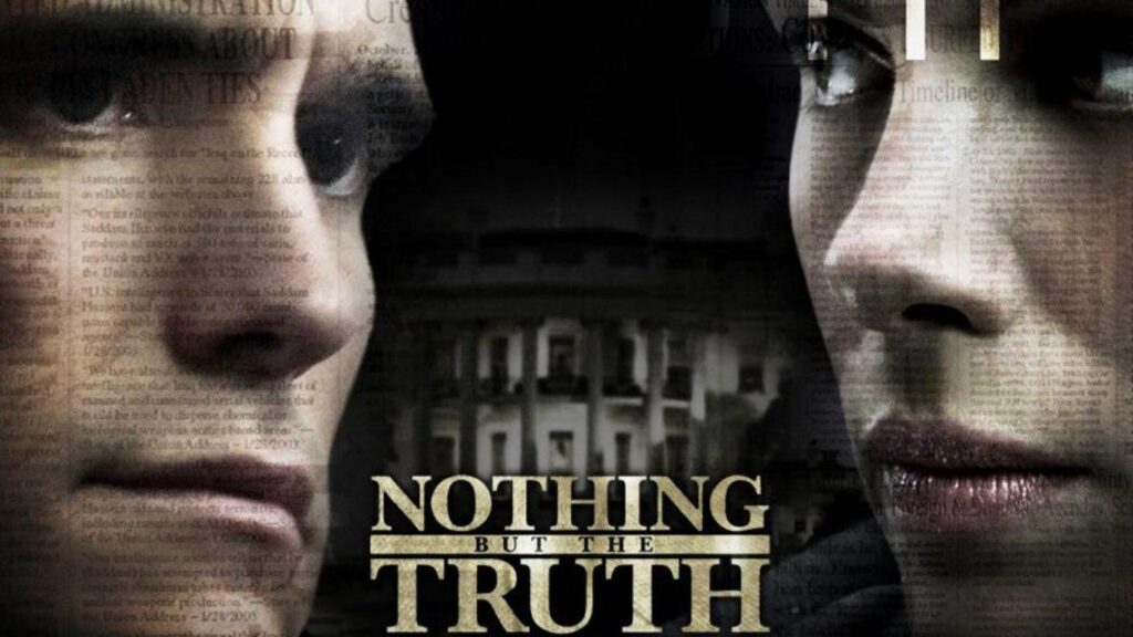 مشاهدة فيلم Nothing But the Truth 2008 مترجم