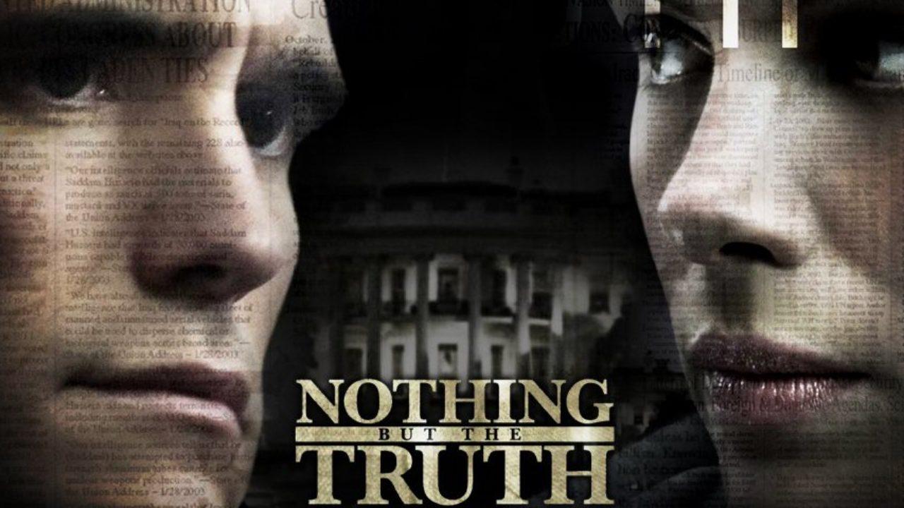مشاهدة فيلم Nothing But the Truth 2008 مترجم