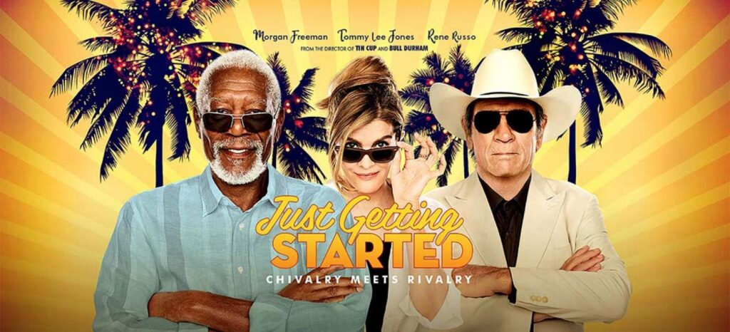 مشاهدة فيلم Just Getting Started 2017 مترجم