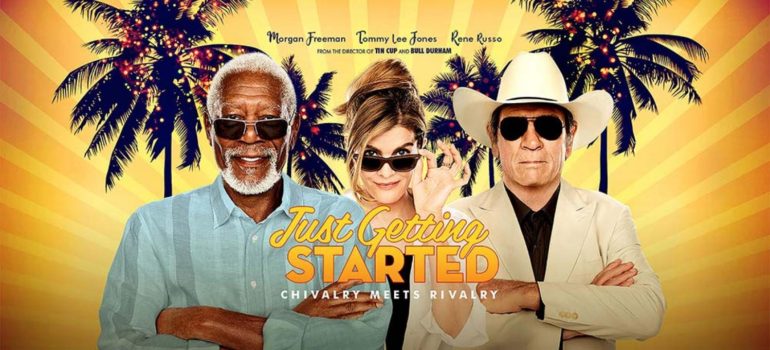 مشاهدة فيلم Just Getting Started 2017 مترجم