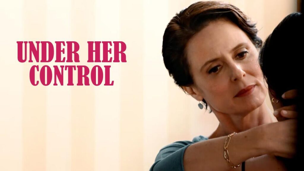 مشاهدة فيلم Under Her Control 2022 مترجم كامل HD
