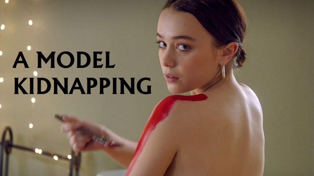 مشاهدة فيلم A Model Kidnapping 2019 مترجم