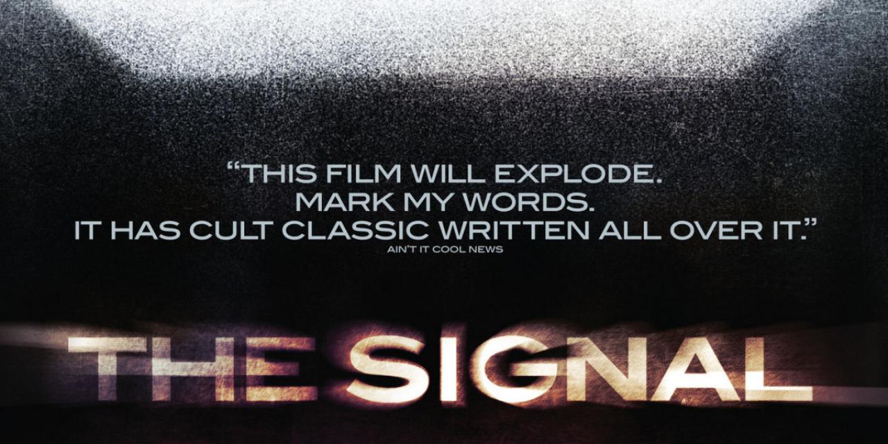 مشاهدة فيلم The Signal 2007 مترجم