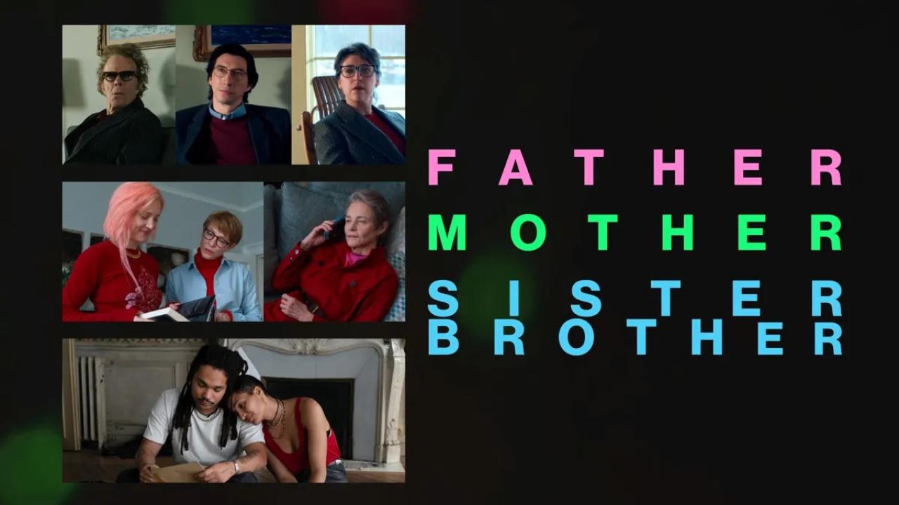مشاهدة فيلم Father Mother Sister Brother 2025 مترجم كامل HD