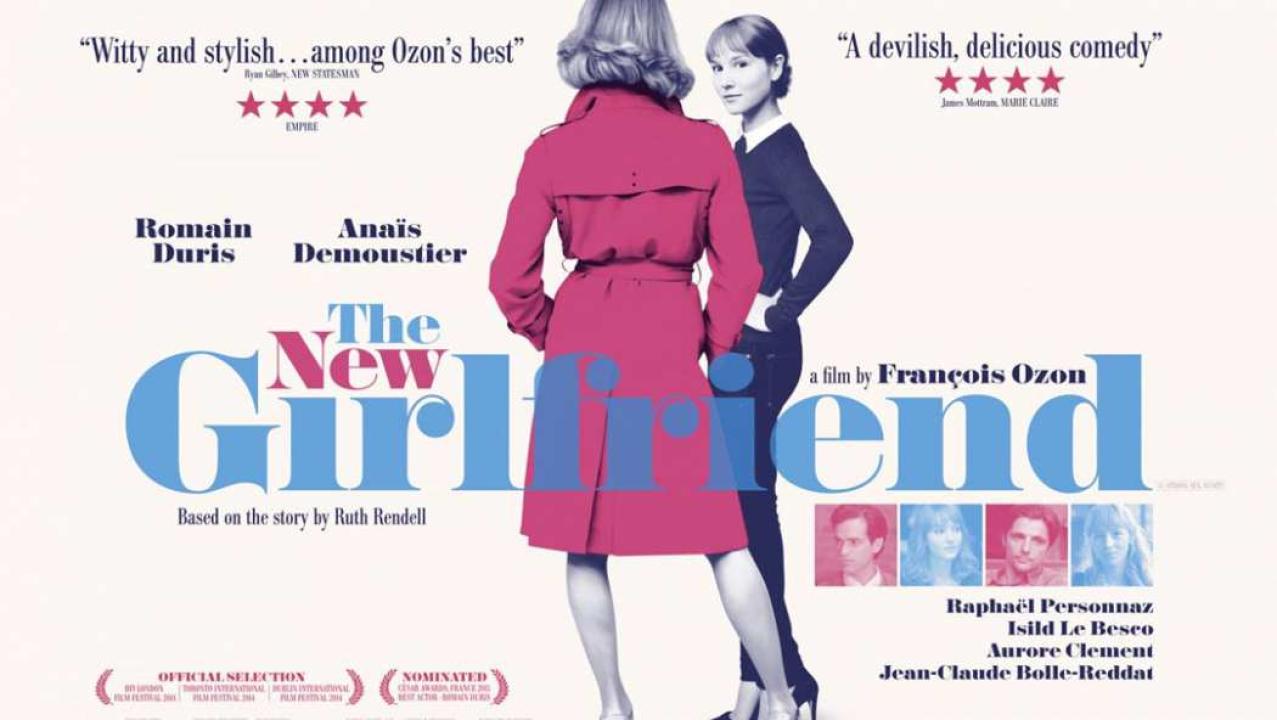 مشاهدة فيلم The New Girlfriend 2014 مترجم كامل HD