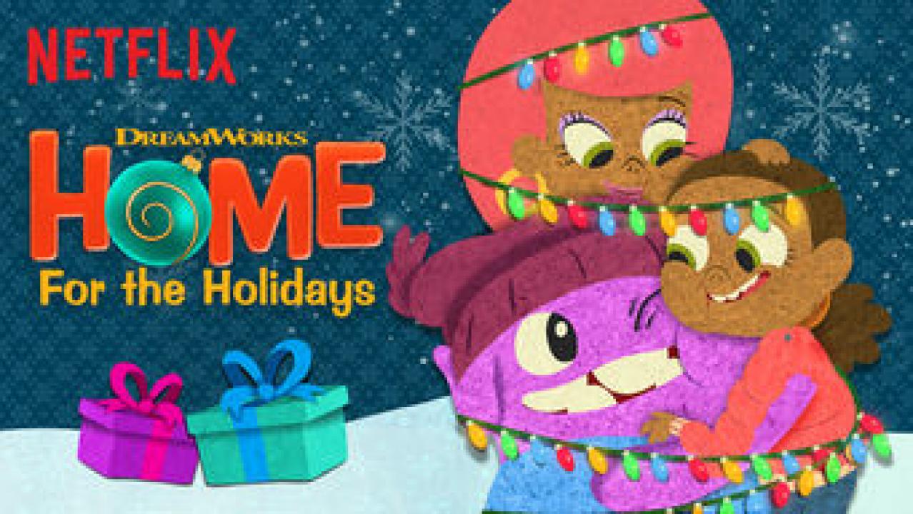 مشاهدة فيلم dreamworks home for the holidays 2017 مترجم