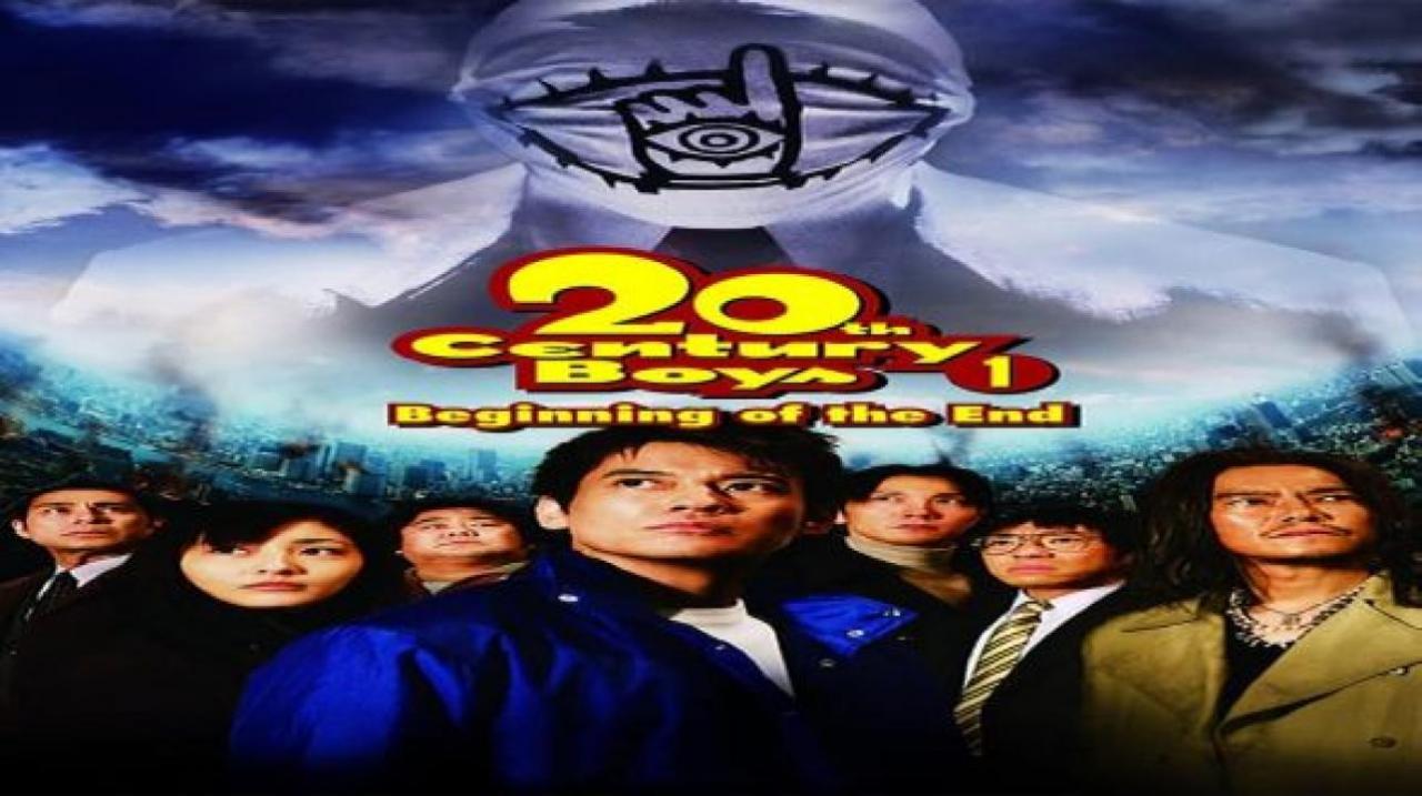 مشاهدة فيلم 20 th Century Boys 1: Beginning of the End 2008 مترجم