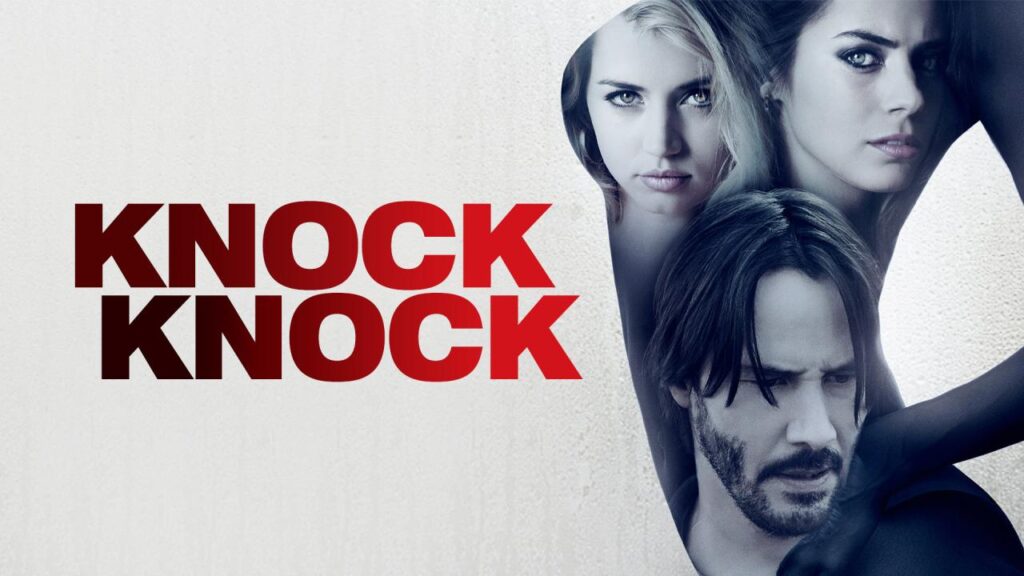 مشاهدة فيلم Knock Knock 2015 مترجم كامل HD