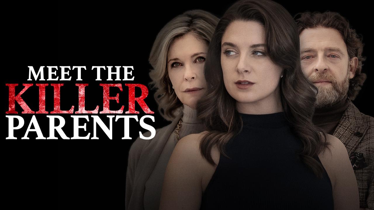 مشاهدة فيلم Meet the Killer Parents 2023 مترجم كامل HD
