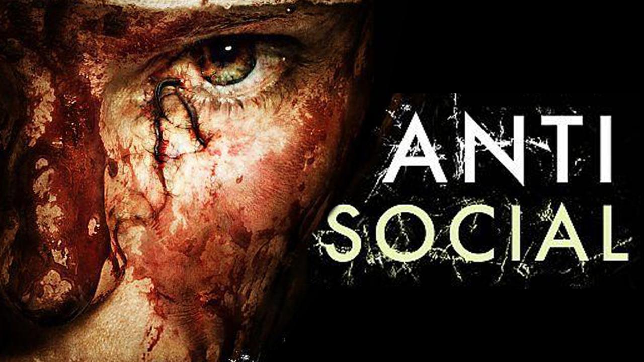 مشاهدة فيلم Anti-Social 2015 مترجم كامل HD