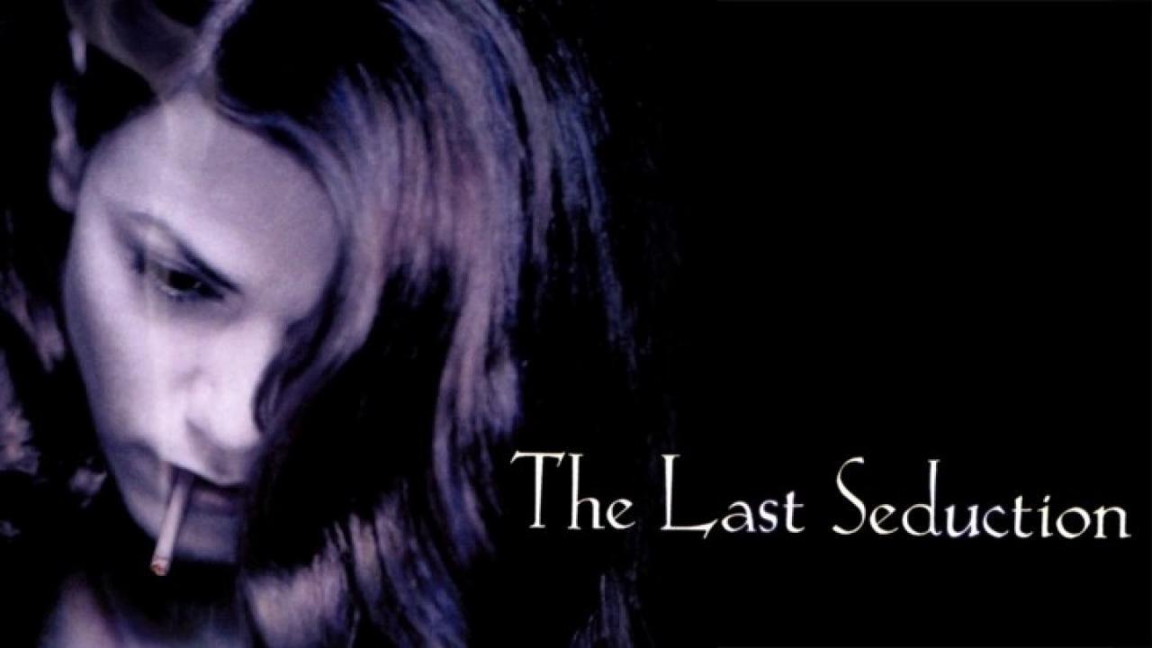 مشاهدة فيلم The Last Seduction 1994 مترجم كامل HD