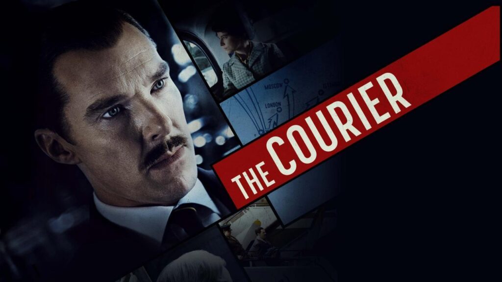 مشاهدة فيلم The Courier 2020 مترجم كامل HD