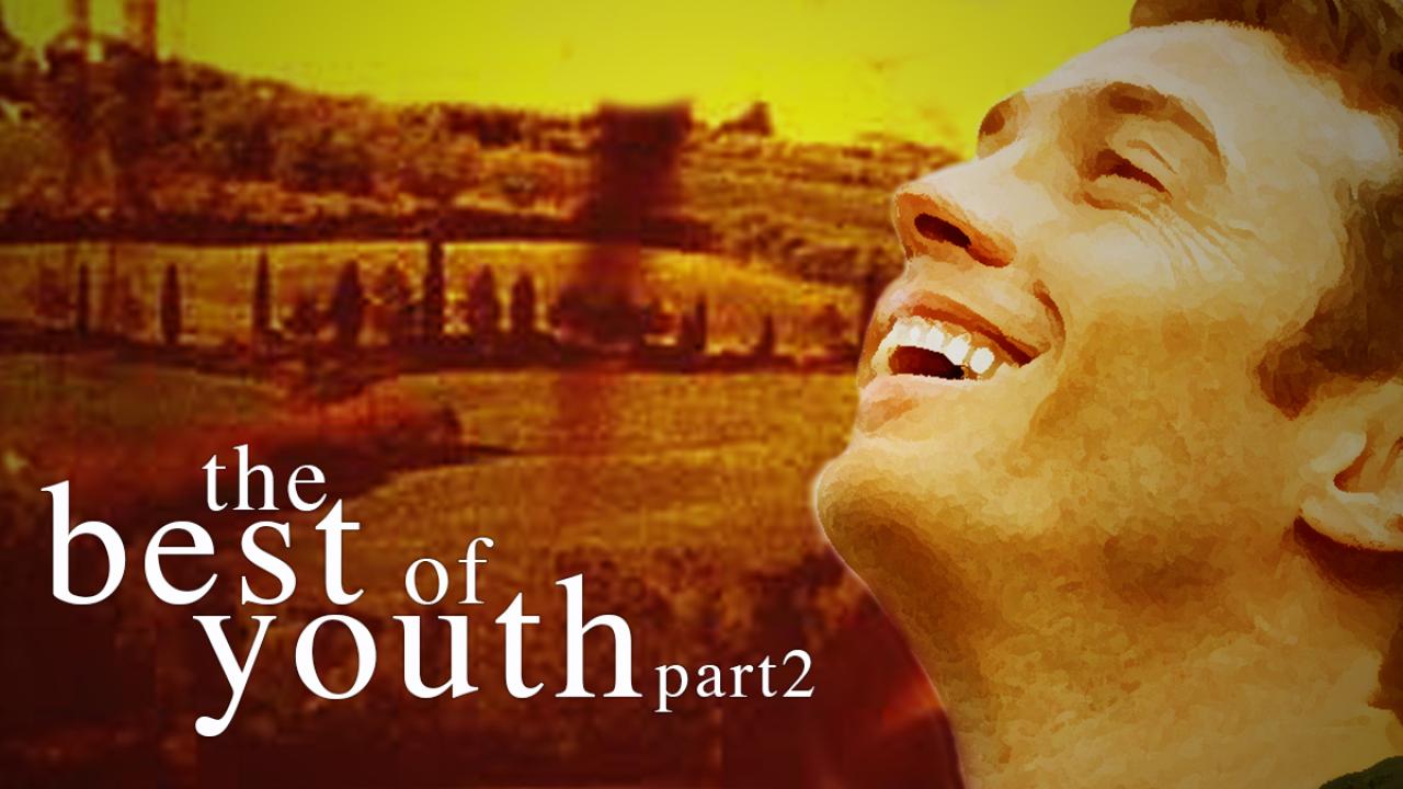 مشاهدة فيلم The Best of Youth: Part 2 2003 مترجم كامل HD