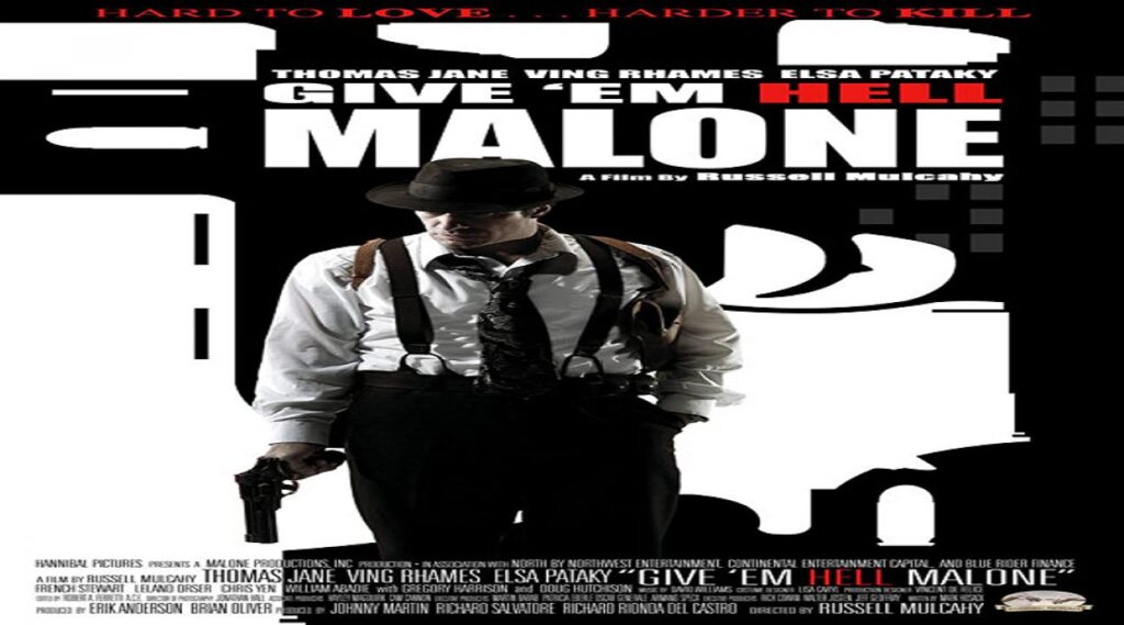 مشاهدة فيلم Give ’em Hell Malone 2009 مترجم