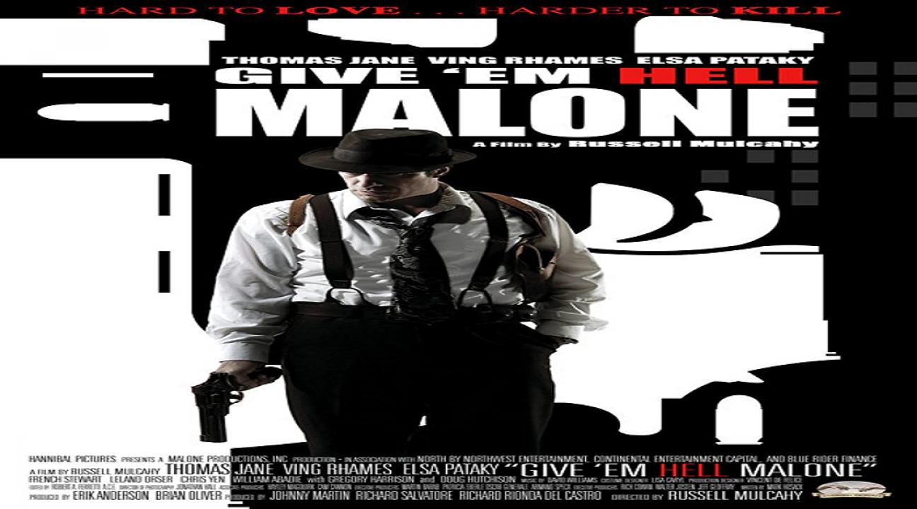 مشاهدة فيلم Give ’em Hell Malone 2009 مترجم