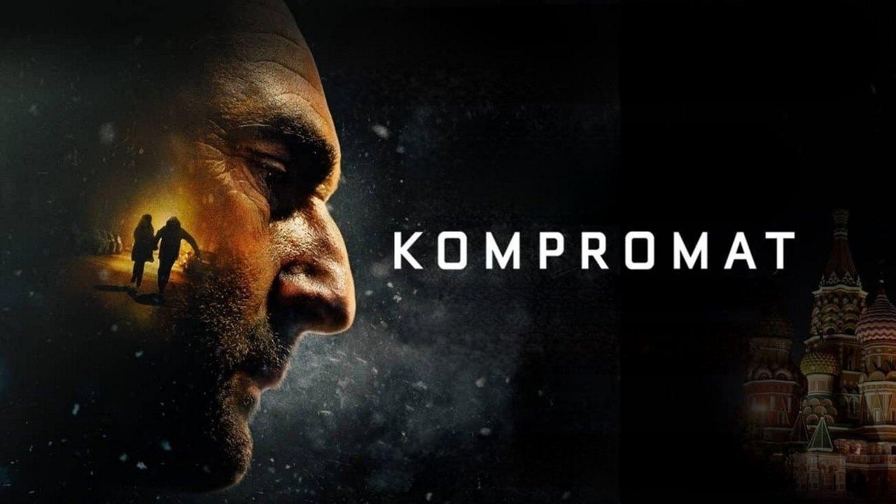 مشاهدة فيلم Kompromat 2022 مترجم كامل HD