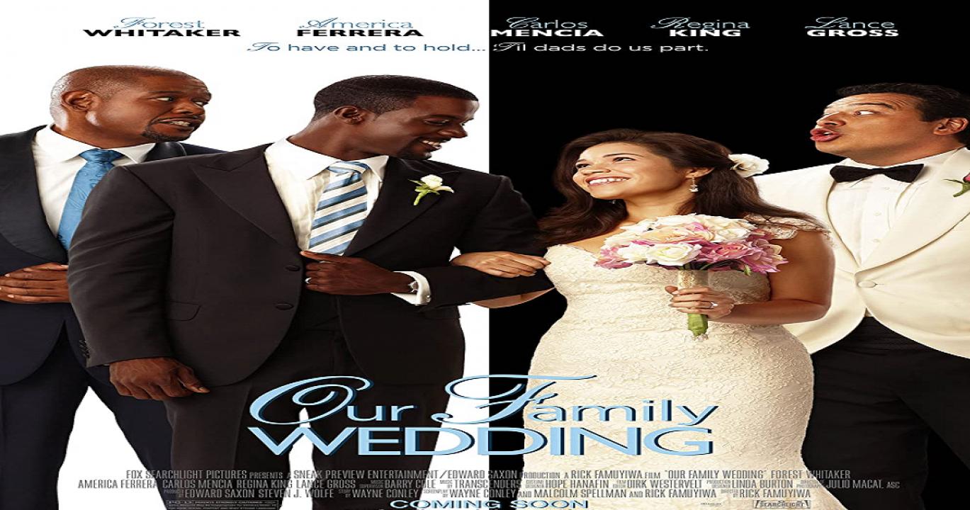 مشاهدة فيلم Our Family Wedding 2010 مترجم