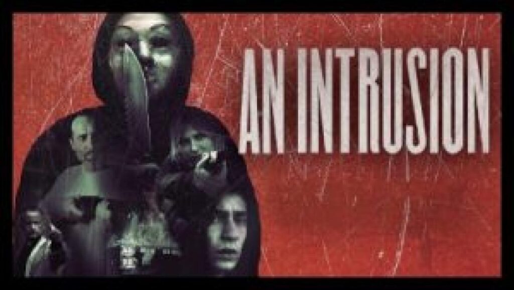 مشاهدة فيلم An Intrusion 2021 مترجم كامل HD