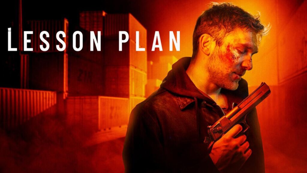مشاهدة فيلم Lesson Plan 2022 مترجم كامل HD