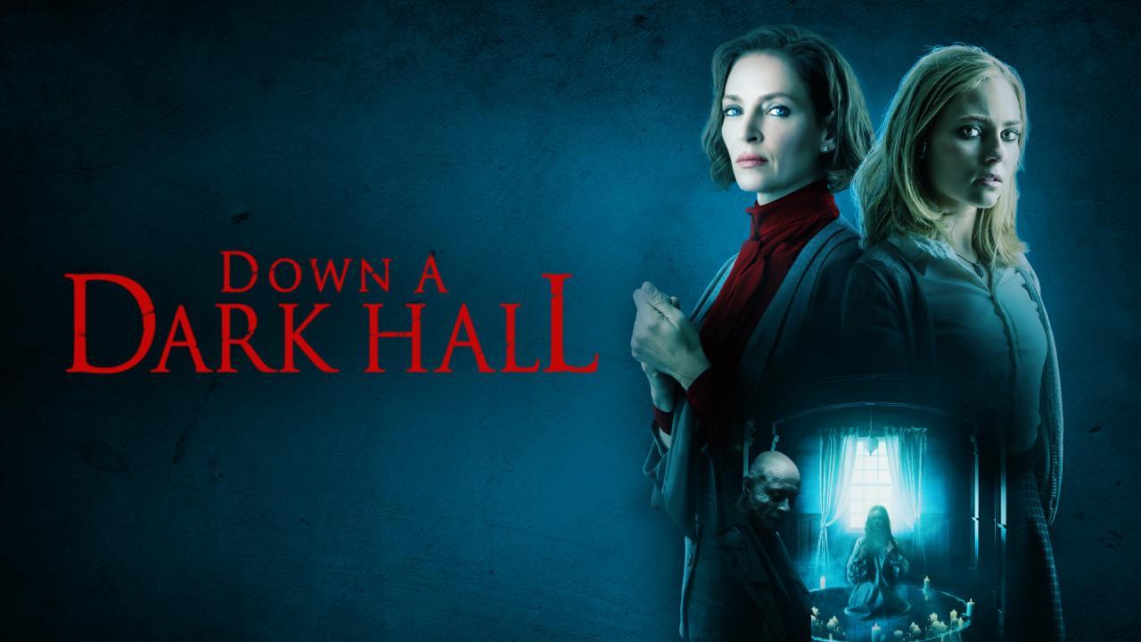 مشاهدة فيلم Down a Dark Hall 2018 مترجم كامل HD