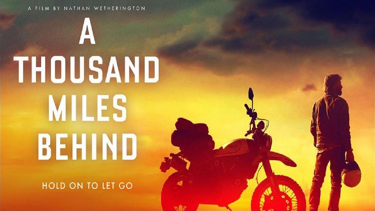 مشاهدة فيلم A Thousand Miles Behind 2019 مترجم