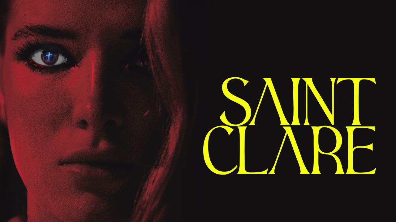 مشاهدة فيلم Saint Clare 2024 مترجم كامل HD