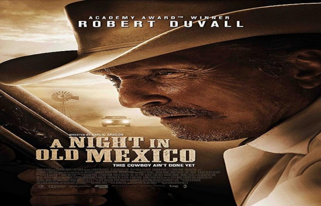 مشاهدة فيلم A Night In Old Mexico 2013 مترجم