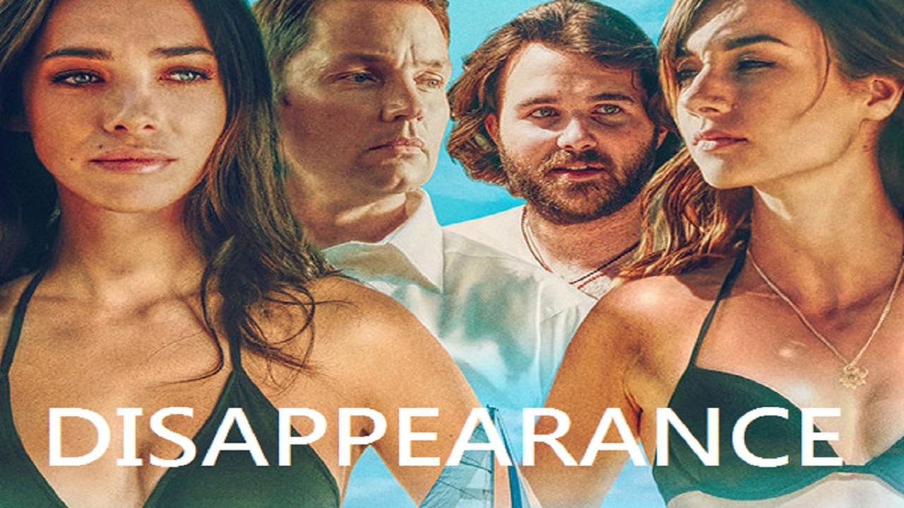 مشاهدة فيلم Disappearance 2019 مترجم