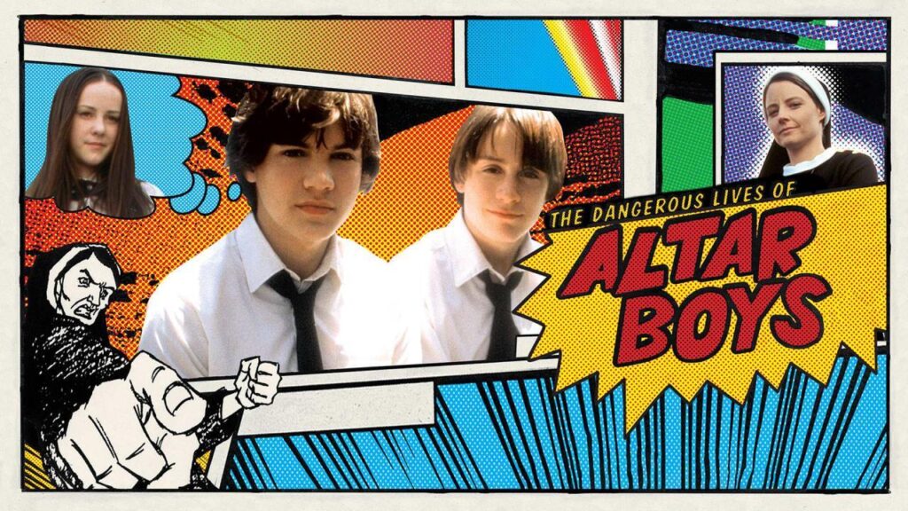 مشاهدة فيلم The Dangerous Lives of Altar Boys 2002 مترجم كامل HD