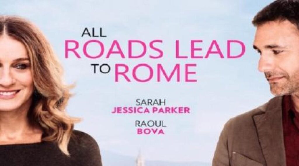 مشاهدة فيلم All Roads Lead to Rome 2015 مترجم