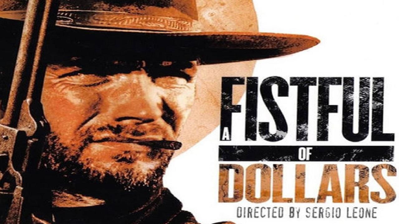 مشاهدة فيلم A Fistful of Dollars 1964 مترجم كامل HD