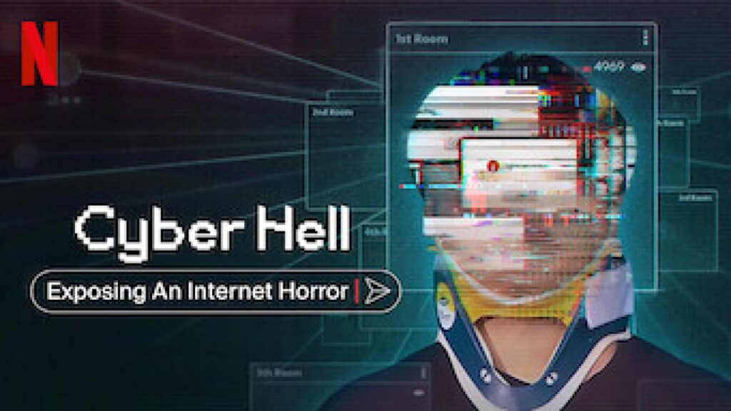 مشاهدة فيلم Cyber Hell Exposing an Internet Horror 2022 مترجم كامل HD