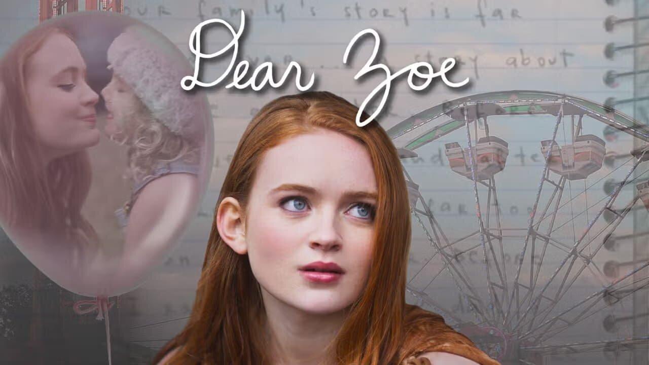 مشاهدة فيلم Dear Zoe 2022 مترجم كامل HD