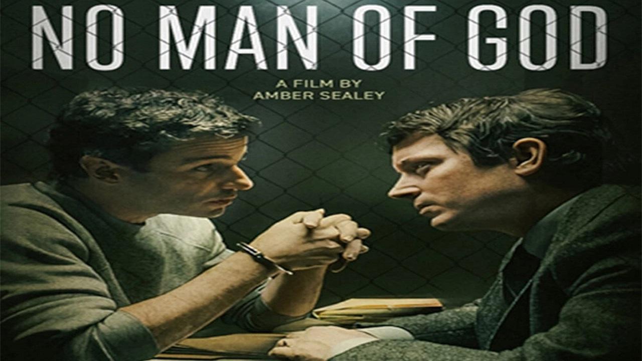 مشاهدة فيلم No Man of God 2021 مترجم