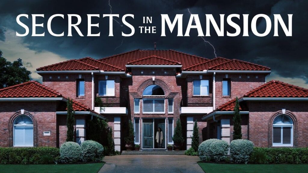 مشاهدة فيلم Secrets in The Mansion 2021 مترجم
