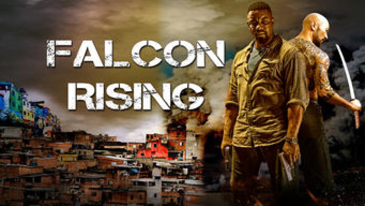 مشاهدة فيلم Falcon Rising 2014 مترجم كامل HD